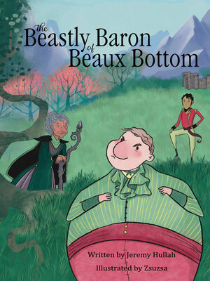 cover image of The Beastly Baron of Beaux Bottom